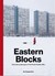 Książka ePub Eastern Blocks PRACA ZBIOROWA ! - PRACA ZBIOROWA