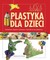 Książka ePub Plastyka dla dzieci cz. 1 - brak