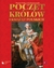 Książka ePub Poczet krÃ³lÃ³w i ksiÄ…Å¼Ä…t polskich FENIX - TrÄ…ba Mariusz, Lech KrzyÅ¼anowski