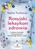 Książka ePub Rosyjski leksykon zdrowia Vadim Tschenze - zakÅ‚adka do ksiÄ…Å¼ek gratis!! - Vadim Tschenze