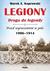 Książka ePub Legiony droga do legendy przed wyruszeniem w pole 1906-1914 - brak