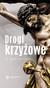 Książka ePub Drogi krzyÅ¼owe Marek Piedziewicz - zakÅ‚adka do ksiÄ…Å¼ek gratis!! - Marek Piedziewicz