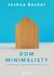 Książka ePub Dom minimalisty - Becker Joshua
