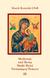 Książka ePub Medytacje nad ikonÄ… Matki BoÅ¼ej NieustajÄ…cej Pomoc - brak