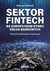 Książka ePub Sektor FinTech na europejskim rynku usÅ‚ug bankowych - Folwarski Mateusz