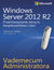 Książka ePub Vademecum administratora Windows Server 2012 R2 Przechowywanie danych, bezpieczeÅ„stwo i sieci - William R. Stanek