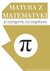 Książka ePub Matura z matematyki: przystÄ™pnie, szczegÃ³Å‚owo. Vademecum z zakresu podstawowego - Maciej Dombrowski