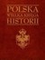 Książka ePub Polska Wielka ksiÄ™ga historii | - zbiorowa Praca