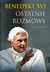 Książka ePub Benedykt XVI Ostatnie rozmowy - Peter Seewald