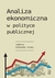 Książka ePub Analiza ekonomiczna w polityce publicznej Aleksander Surdej ! - Aleksander Surdej