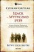 Książka ePub Szack-Wytyczno 1939 CzesÅ‚aw Grzelak - zakÅ‚adka do ksiÄ…Å¼ek gratis!! - CzesÅ‚aw Grzelak
