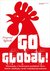 Książka ePub Go global! Wywiady z twÃ³rcami polskich firm, ktÃ³re zdobyÅ‚y rynki miÄ™dzynarodowe - Krzysztof RybiÅ„ski