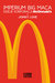 Książka ePub Imperium Big Maca. Dzieje korporacji McDonald's - brak