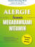 Książka ePub Alergie. Leczenie megadawkami witamin - Damien Downing, Andrew W. Saul