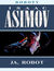Książka ePub Roboty (#1). Ja, robot - Isaac Asimov