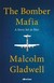 Książka ePub The Bomber Mafia - Gladwell Malcolm