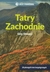 Książka ePub Tatry Zachodnie - Blazej Kovac