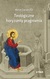 Książka ePub Teologiczne horyzonty pragnienia - Marian Zawada OCD