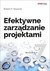 Książka ePub Efektywne zarzÄ…dzanie projektami Robert K. Wysocki ! - Robert K. Wysocki