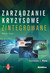 Książka ePub ZarzÄ…dzanie kryzysowe zintegrowane StanisÅ‚aw J. Rysz ! - StanisÅ‚aw J. Rysz