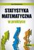 Książka ePub Statystyka matematyczna w praktyce | ZAKÅADKA GRATIS DO KAÅ»DEGO ZAMÃ“WIENIA - Wasilewska Ewa