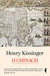 Książka ePub O Chinach Henry Kissinger ! - Henry Kissinger