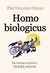 Książka ePub Homo Biologicus Pier Vincenzo Piazza ! - Pier Vincenzo Piazza