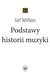 Książka ePub Podstawy historii muzyki - Carl Dahlhaus