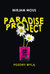Książka ePub Paradise Project Pozory mylÄ… - Mous Mirjam