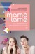 Książka ePub Mama lama Anna Weber ! - Anna Weber