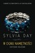 Książka ePub W ogniu namiÄ™tnoÅ›ci Sylvia Day - zakÅ‚adka do ksiÄ…Å¼ek gratis!! - Sylvia Day