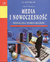 Książka ePub Media i nowoczesnoÅ›Ä‡. SpoÅ‚eczna teoria mediÃ³w John B. Thompson ! - John B. Thompson