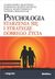 Książka ePub Psychologia starzenia siÄ™ i strategie dobrego Å¼ycia - Opracowanie Zbiorowe