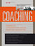 Książka ePub Coaching. Inspiracje z perspektywy nauki, praktyki i klientÃ³w - Praca zbiorowa pod redakcjÄ… PawÅ‚a SmÃ³Å‚ki