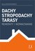 Książka ePub Dachy stropodachy tarasy - brak