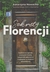 Książka ePub Sekrety Florencji - Katarzyna Nowacka