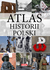 Książka ePub Atlas Historii Polski - WIESEÅƒ TOMASZ