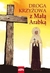 Książka ePub MaÅ‚a Arabka. Å»ycie i cuda bÅ‚. Marii od Jezusa UkrzyÅ¼owanego - Dorota Mazur