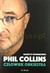 Książka ePub Phil Collins. CzÅ‚owiek orkiestra - Maurycy Nowakowski [KSIÄ„Å»KA] - Maurycy Nowakowski