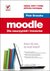 Książka ePub Moodle dla nauczycieli i trenerÃ³w. Zaplanuj, stwÃ³rz i rozwijaj platformÄ™ e-learningowÄ… - Piotr BrzÃ³zka
