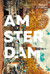 Książka ePub Amsterdam pascal my travel | ZAKÅADKA GRATIS DO KAÅ»DEGO ZAMÃ“WIENIA - BILSKA FELICJA