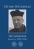 Książka ePub Pro Memoria Tom III:1953-1956. Stefan WyszyÅ„ski - Stefan WyszyÅ„ski