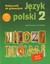 Książka ePub MiÄ™dzy nami 2 JÄ™zyk polski PodrÄ™cznik - brak