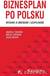 Książka ePub Biznesplan po polsku - Tokarski Andrzej, Tokarski Maciej, WÃ³jcik Jacek