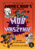 Książka ePub Mob w maszynie. Minecraft - Nick Eliopulos