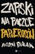 Książka ePub Zapiski na paczce papierosÃ³w Antoni Pawlak ! - Antoni Pawlak