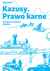 Książka ePub Kazusy. Prawo karne - Olga Sitarz