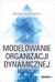 Książka ePub Modelowanie organizacji dynamicznej - BrzeziÅ„ski Marek
