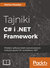 Książka ePub Tajniki C# i .NET FrameworkÂ Â Â  - Posadas Marino