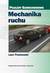 Książka ePub Mechanika ruchu. Pojazdy samochodowe - Leon Prochowski